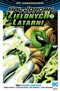 Hal Jordan i Korpus Zielonych Latarni Tom 1 Prawo Sinestro  