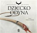 [Audiobook] Dziecko Odyna  