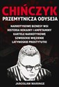 Chińczyk: Przemytnicza Odyseja - Polish Bookstore USA