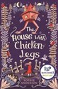 The House with Chicken Legs 