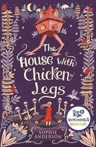 The House with Chicken Legs 