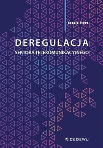 Deregulacja sektora telekomunikacyjnego Polish bookstore