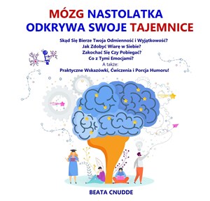 Mózg nastolatka odkrywa swoje tajemnice - Polish Bookstore USA