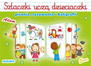 Szlaczki uczą dzieciaczki pisania, rysowania i kaligrafii pl online bookstore