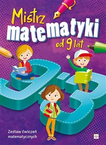 Mistrz matematyki od 9 lat Zestaw ćwiczeń matematycznych to buy in USA