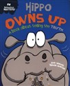 Behaviour Matters: Hippo Owns Up - A book about telling the truth  books in polish