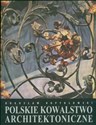Polskie kowalstwo architektoniczne chicago polish bookstore