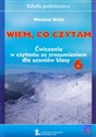 Wiem co czytam 6 Ćwiczenia w czytaniu ze zrozumieniem Szkoła podstawowa in polish