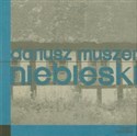 Niebieski - Dariusz Muszer