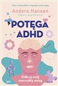 Potęga ADHD Odkryj swój niezwykły mózg - Andres Hansen Canada Bookstore