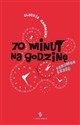 70 minut na godzinę Fenomen czasu books in polish