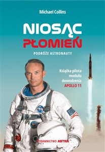 Niosąc Płomień Podróże astronauty buy polish books in Usa