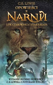 Opowieści z Narnii. Tom 1. Lew, Czarownica i s in polish