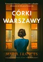 Córki Warszawy  - Maria Frances - Polish Bookstore USA