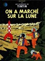 Tintin On a Marche sur la Lune   