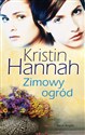 Zimowy ogród - Kristin Hannah books in polish