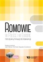 Romowie w Polsce i w Europie Od dyskryminacji do tolerancji to buy in USA