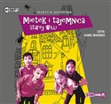 [Audiobook] Mietek i tajemnica starej willi 