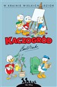 Kaczogród W krainie wielkich jezior i inne historie z lat 1956-1957, tom 6  