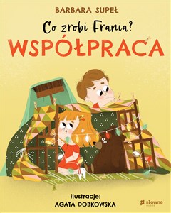 Co zrobi Frania Współpraca 