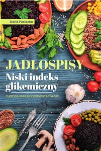 Jadłospisy Niski indeks glikemiczny Cukrzyca Isulinooporność Otyłość polish usa