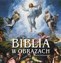 Biblia w obrazach z Muzeów Watykańskich - Opracowanie Zbiorowe 