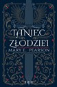 Taniec złodziei - Mary E. Pearson