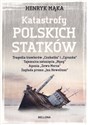 Katastrofy polskich statków  