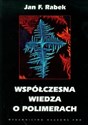 Współczesna wiedza o polimerach Polish Books Canada