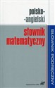 Polsko-angielski słownik matematyczny  