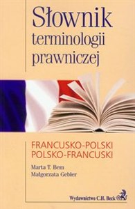 Słownik terminologii prawniczej francusko-polski polsko-francuski Bookshop