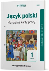 Język polski Maturalne karty pracy Część 1 Zakres podstawowy Szkoła ponadpodstawowa books in polish