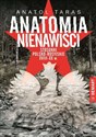 Anatomia nienawiści Stosunki polsko - rosyjskie XVIII-XX w. bookstore