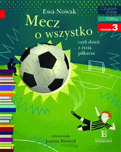 Czytam sobie Mecz o wszystko / poziom 3 polish books in canada