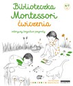 Biblioteczka Montessori Ćwiczenia Odkrywaj bogactwo przyrody Canada Bookstore