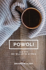 Powoli Jak żyć we własnym rytmie to buy in USA