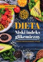 Dieta Niski indeks glikemiczny Cukrzyca Insulinooporność Otyłość Canada Bookstore