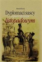 Dyplomaci sascy o powstaniu listopadowym buy polish books in Usa