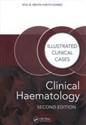 Clinical Haematology Illustrated Clinical Cases to buy in USA