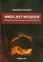 Wróg jest wszędzie Stalinowska polityka represyjna w latach 1928-1941  