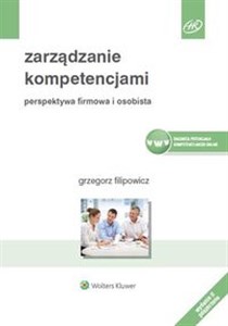 Zarządzanie kompetencjami Perspektywa firmowa i osobista - Polish Bookstore USA