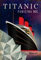 Titanic Pamiętna noc - Polish Bookstore USA