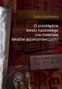 O przekładzie tekstu naukowego (na materiale tekstów językoznawczych) - Zofia Kozłowska