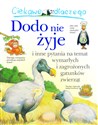 Ciekawe dlaczego dodo nie żyje  