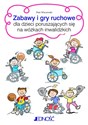 Zabawy i gry ruchowe dla dzieci poruszających się na wózkach inwalidzkich Bookshop