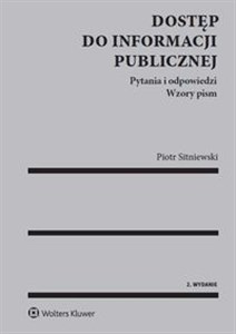 Dostęp do informacji publicznej Pytania i odpowiedzi. Wzory pism  