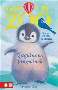 Zosia i jej zoo Zagubiony pingwinek Canada Bookstore