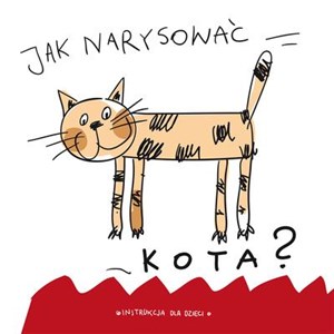 Jak narysować kota? buy polish books in Usa