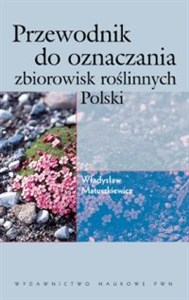 Przewodnik do oznaczania zbiorowisk roślinnych Polski bookstore
