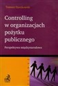 Controlling w organizacjach pożytku publicznego Perspektywa międzynarodowa - Tomasz Dyczkowski